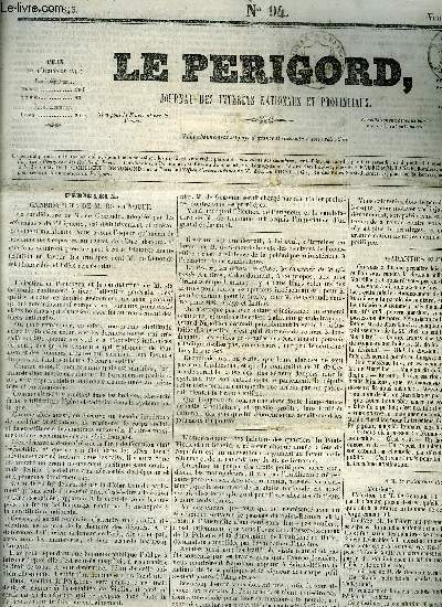 LE PERIGORD JOURNAL DES INTERETS NATIONAUX ET PROVINCIAUX N94 1843 - Prigueux candidature de M.de Genoude - passage du Mont Saint Bernard par l'arme franaise en 1800 - garanties lectorales etc.