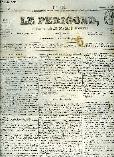 LE PERIGORD JOURNAL DES INTERETS NATIONAUX ET PROVINCIAUX N114 1843 - Prigueux - un enlvement (suite) - caisse d'pargne de Prigueux - voyage de Henri de France - extrieur Irlande - avis aux vignerons .