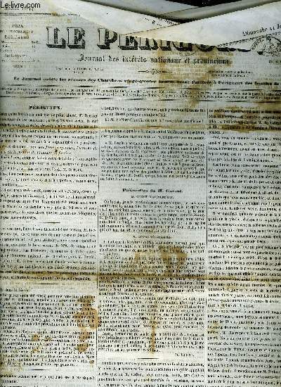 LE PERIGORD JOURNAL DES INTERETS NATIONAUX ET PROVINCIAUX N142 1844 - Prigueux - palinodies de M.Guizot M.Guizot d'aujourd'hui et d'autrefois - voyage de M. le duc de Bordeaux - M.Teste fils vient d'chouer au collge d'Uzs etc.