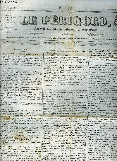 LE PERIGORD JOURNAL DES INTERETS NATIONAUX ET PROVINCIAUX N149 1844 - Prigueux viste des coles a M.de Chateaubriand - Tal Para Cual - situation quotidienne - chemin de fer du centre - agriculture procd pour dtruire la pyrale etc.