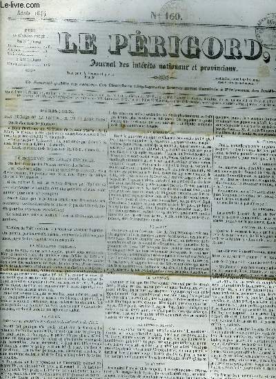 LE PERIGORD JOURNAL DES INTERETS NATIONAUX ET PROVINCIAUX N160 1844 - Prigueux des procs de la presse il n'y en aura plus - la monomanie des dbats explique - la dmocratie pacifique etc.