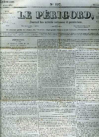 LE PERIGORD JOURNAL DES INTERETS NATIONAUX ET PROVINCIAUX N197 1844 - Prigueux du trac du chemin de fer d'Angouleme a Bordeaux mmoire en faveur de la direction par les valles de la Lisonne et de la Dronne (suite) - les deux lves etc.