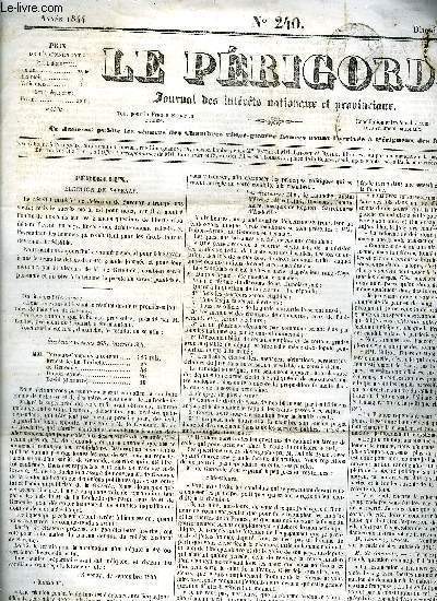 LE PERIGORD JOURNAL DES INTERETS NATIONAUX ET PROVINCIAUX N240 1844 - M.de Genoude et les vieux partis - style municipal orthographe administrative - rencontre nocturne d'un bateau  vapeur et d'un brick anglais etc.