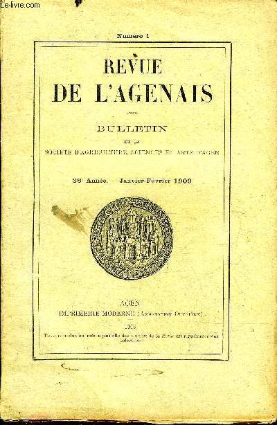 REVUE DE L'AGENAIS - 36EME ANNEE - N 1 - Le chteau de Lauzun (suite) par Lauzun - les snchaux d'Agenais Robert de Balzac et Rigault d'Aurelle par le comte de Dienne - les dtenus de Marmande sous la terreur (suite) par Dubois etc.