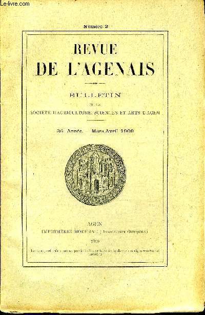 REVUE DE L'AGENAIS - 36EME ANNEE - N 2 - Les glises de Laurenque par Marboutin - le citoyen Delsoert bibliothcaire de l'ecole centrale 1768-1829 par Bonnat - la fondation de l'annonciade de Villeneuve d'Agenais par Couyba etc.