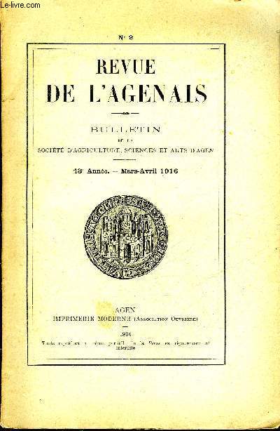 REVUE DE L'AGENAIS - 43EME ANNEE - N 2 - George Sand en Gascogne (suite) par Lauzun - les derniers jours du Quarantin royal de l'Agenais par Durengues - le climat de l'agenais au XVIIIe sicle par Granat etc.