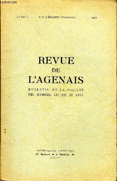 REVUE DE L'AGENAIS - 77EME ANNEE - N 3 ET 4 - Contribution  l'tude du msolithique dans Haut Agenais - la loi du maximum  Labastide Castelamouroux - Victor Griffuelhes .