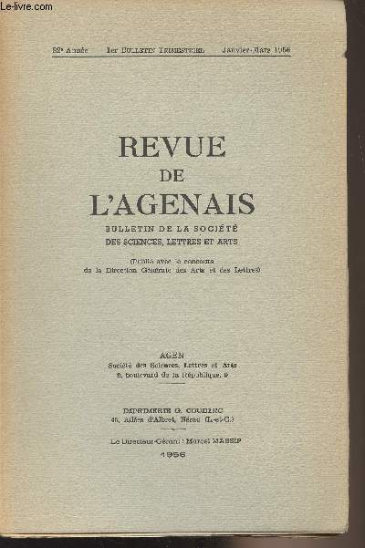 REVUE DE L'AGENAIS - 82EME ANNEE - N° 1 - Janv. mars 56 : Dordé de Bailharguet et sa comédie 