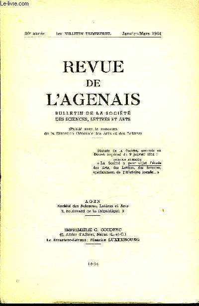 REVUE DE L'AGENAIS - 90EME ANNEE - N 1 - Notes sur le Catharisme et la croisade des albigeois en Agenais par Capul - Villeneuve sur Lot au milieu du XVIIe sicle par Goasguen - prsence des Ducs de Bouillon  Nrac par Lagrange Ferregues etc.