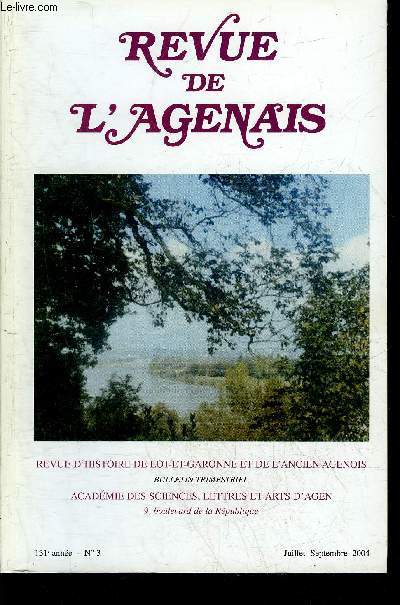 REVUE DE L'AGENAIS - 131EME ANNEE - N 3 - Discours de M.l'abb Mateu prsident - Monseigneur Jules Mascaron vque de Tulle et d'Agen et prdicateur ordinaire de Louis XIV 1627-1703 par Gallina - l'invention du pressoir mystique de Saint Nicolas de Nrac