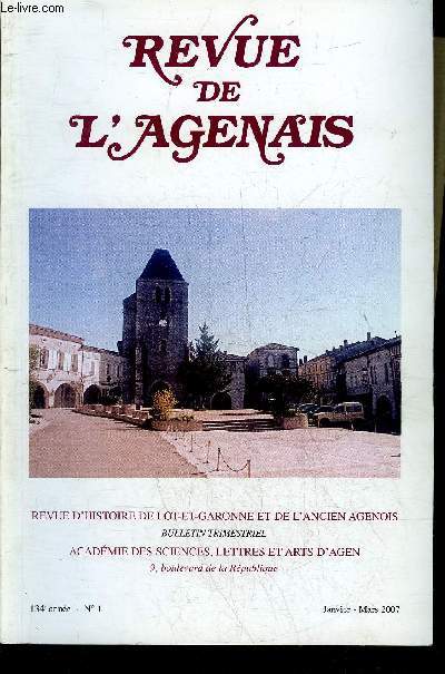 REVUE DE L'AGENAIS - 134EME ANNEE - N 1 - Et si les vitraux parlaient parfois de politique ? une rflexion sur le pouvoir dans les verrires de la nef de Saint Flix d'Aiguillon par Costes - l'oncle Emile Coudroy de Lille par Courdroy de Lille Pierre .