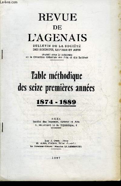 REVUE DE L'AGENAIS - TABLE METHODIQUE DES SEIZE PREMIERES ANNEES 1874-1889.