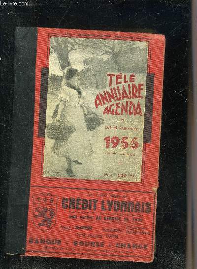 TELE ANNUAIRE AGENDA DU LOT ET GARONNE 1956 - 166ME ANNEE.