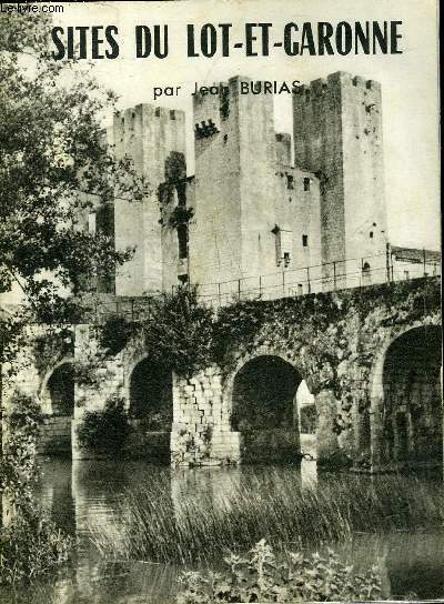 SITES DU LOT ET GARONNE.