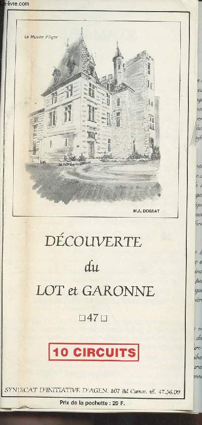 Dcouverte du Lot et Garonne - 47 - 10 circuits