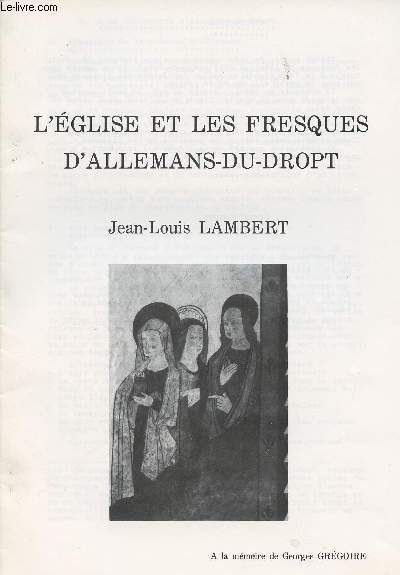 L'glise et les fresques d'Allemans-du-Dropt