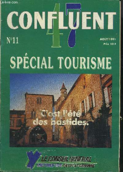 CONFLUENT N11 AOUT 1991 - SPECIAL TOURISME.