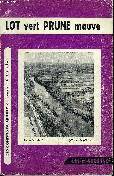 LOT VERT PRUNE MAUVE - LOT ET GARONNE.