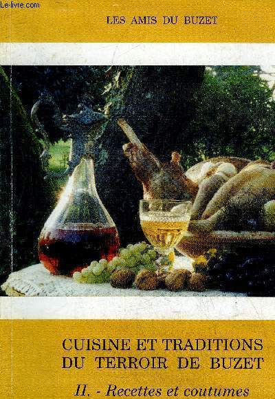 LES AMIS DU BUZET N38 - CUISINE ET TRADITIONS DU TERROIR DE BUZET - RECETTES ET COUTUMES.