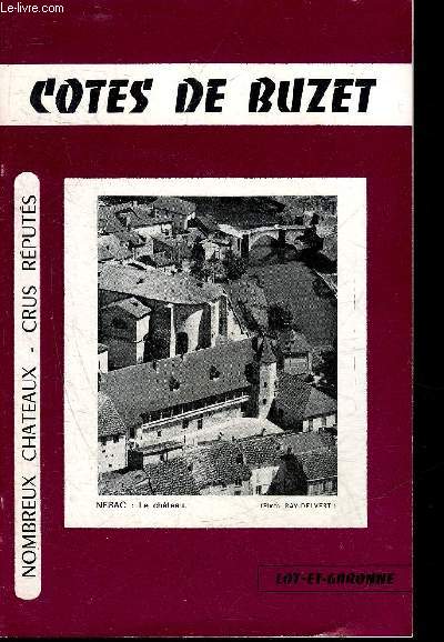 COTES DE BUZET - LOT ET GARONNE.