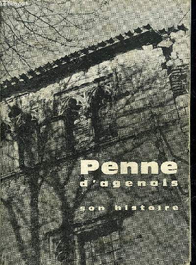 PENNE D'AGENAIS SON HISTOIRE.