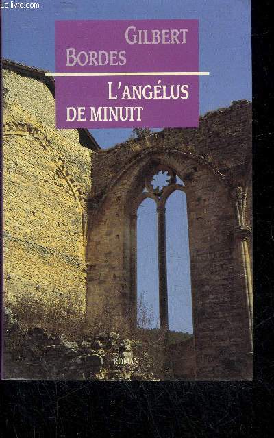 L'ANGELUS DE MINUIT - ROMAN.