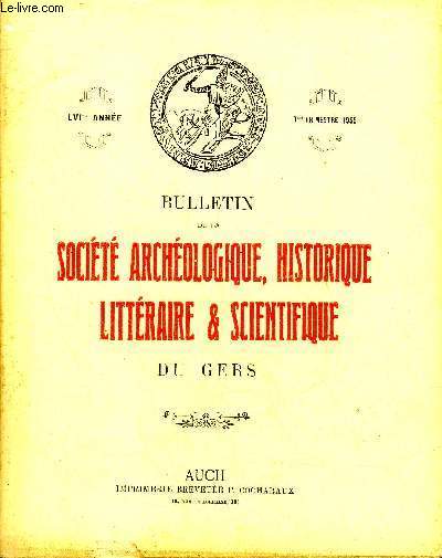 BULLETIN DE LA SOCIETE D'HISTOIRE ET D'ARCHEOLOGIE DU GERS - 3EME TRIMESTRE - 56EME ANNEE - La stle rcemment dcouverte  Nogaro par Samaran - 2 documents relatifs  l'histoire rurale des pays du Gers au XVIIIe siecle par Polge etc.
