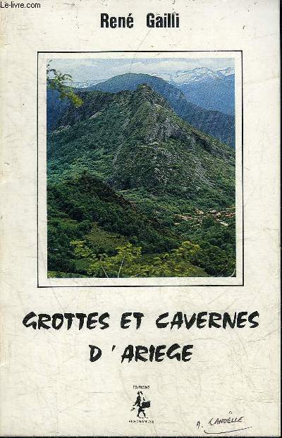 GROTTES ET CAVERNES D'ARIEGE.