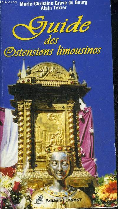 GUIDE DES OSTENSIONS LIMOUSINES.