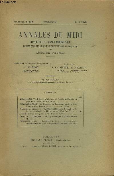 ANNALES DU MIDI REVUE DE LA FRANCE MERIDIONALE N 210 AVRIL 1941 - Tendances archassantes et famille artificielle en pays de droit crit au Moyen age par Aubenas - la dcadence de l'conomie agricole dans le consulat de Lempaut aux XVIIe et XVIIIe siecle