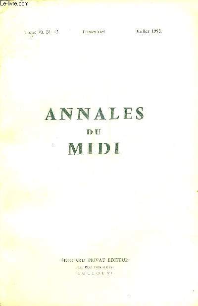 ANNALES DU MIDI REVUE DE LA FRANCE MERIDIONALE NOUVELLE SERIE N 43 JUILLET 1958 - Les marchands d'toffes de Toulouse  la fin du XVIIIe siecle par Marinire - les citoyens actifs de Grenade sur Garonne en 1790 par Grard etc.