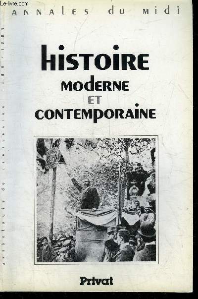 ANNALES DU MIDI - HISTOIRE MODERNE ET CONTEMPORAINE - TOME 2 .