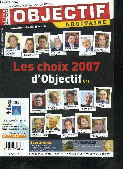 OBJECTIF AQUITAINE N150 DECEMBRE 2007 - De nouveaux cercles de rflexion en Aquitaine ? - les deux axes de l'pargne solidaire - Nexity passe  l'offensive en Aquitaine - municipales 2008 le 3me tour etc.