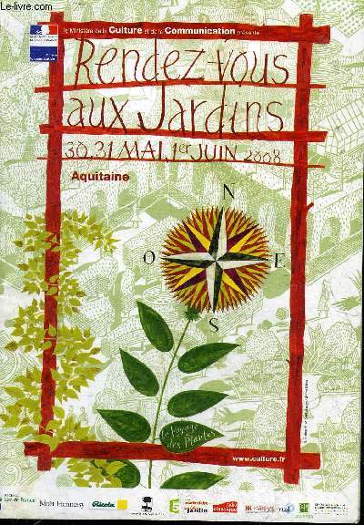 RENDEZ VOUS AUX JARDINS 30,31 MAI, 1ER JUIN 2008 AQUITAINE.