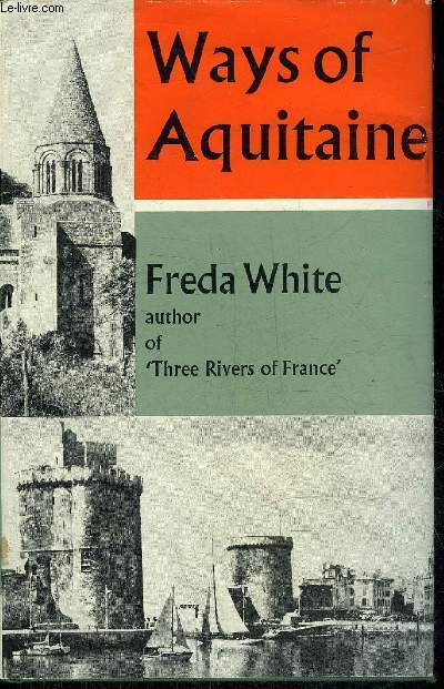 WAYS OF AQUITAINE.