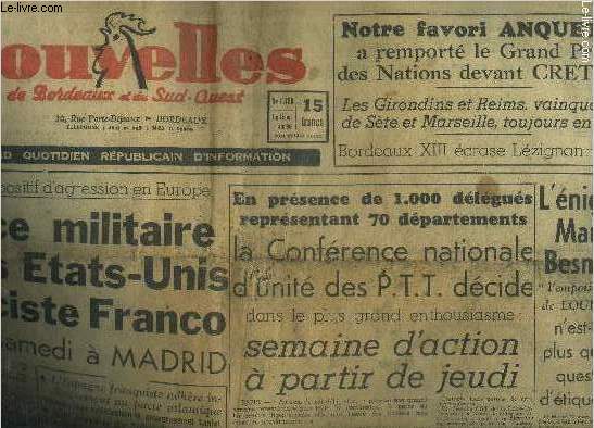 LES NOUVELLES DE BORDEAUX ET DU SUD OUEST N1496 28 SEPTEMBRE 1953 - L'alliance militaire entre les Etats Unis et le fasciste Franco a t signe samedi  Madrid - l'nigme Marie Besnard l'empoisonneuse de Loudun etc.