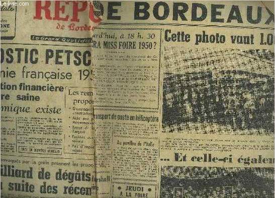 LA NOUVELLE REPUBLIQUE DE BORDEAUX ET DU SUD OUEST - La question de confiance sera t elle pose au cours du dbat qui s'ouvre aujourd'hui - un terrible accident  la poudrerie de Saint Mdard - l'aluminium est roi dans le domaine mnager etc.