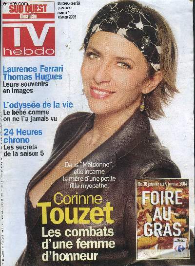 SUD OUEST DIMANCHE - TV HEBDO - DU DIMANCHE 29 JANVIER AU SAMEDI 4 FEVRIER 2006 N982.