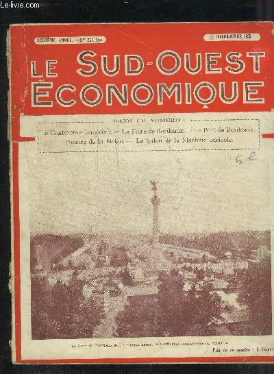 LE SUD OUEST ECONOMIQUE N254-255 JANV FEV 1935 - Dfense et illustration de la confrence impriale - la confrence coloniale - le bloc conomique France Colonies doit tre bas sur l'change des produits complmentaires etc.