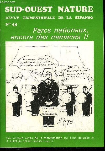 SUD OUEST NATURE N44 SEPTEMBRE 1983 - Votre verger cologique - soyez ralistes demandez l'impossible - comptes rendus d'activits - notes brves - micro centrale laprade moulin vignau a Arudy - la fort de pins en Gascogne etc.