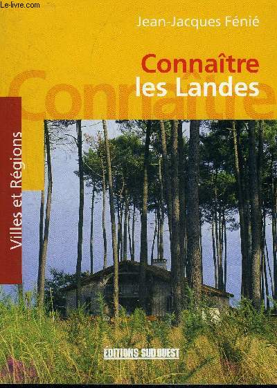 CONNAITRE LES LANDES.