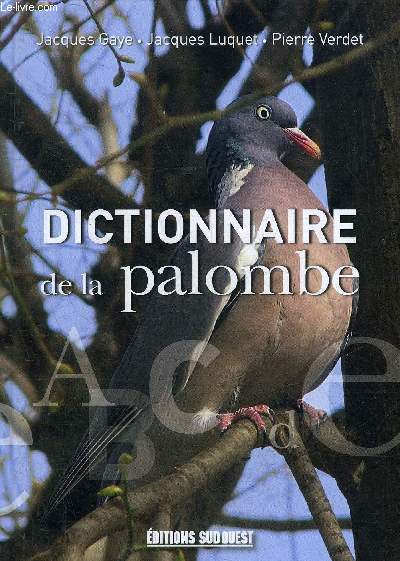 DICTIONNAIRE DE LA PALOMBE.