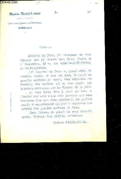 UNE LETTRE DE MADAME MARIE LOUIS MODISTE DE PARIS 20 BIS RUE LAFAURIE DE MONBADON BORDEAUX.