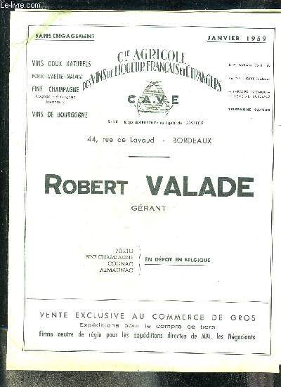 PLAQUETTE : PRIX JANVIER 1959 ROBERT VALADE - COMPAGNIE AGRICOLE DES VINS DE LIQUEUR FRANCAIS ET ETRANGERS.