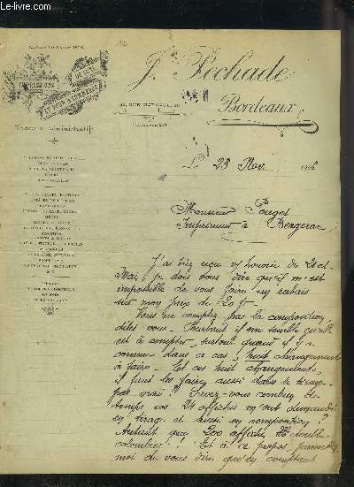 UNE LETTRE MANUSCRITE SIGNEE DE J.PECHADE IMPRESSIONS DE LUXE ET POUR LE COMMERCE - DATANT DE 1906 - DESTINEE A MONSIEUR POUGET.