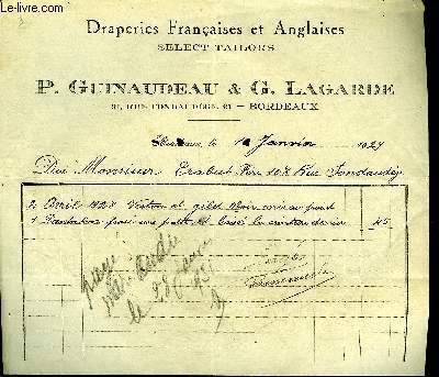 UNE FACTURE DE P.GUINAUDEAU & G.LAGARDE DRAPERIES FRANCAISES ET ANGLAISES - DATANT DE 1929 - DESTINEE A MONSIEUR TRABUT .