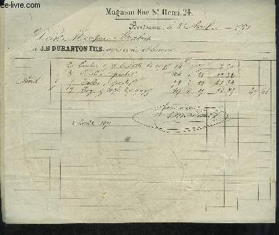 LOT DE 4 FACTURES DE J.B. DURANTON FILS MAGASIN RUE ST REMI 24 BORDEAUX - DATANT DE 1871 - DESTINEE A MONSIEUR TRABUT .