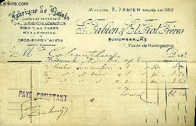 UNE FACTURE DE G.FABIEN & FIOT FRERES FABRIQUE DE BALAIS BORDEAUX - DATANT DE 1906 - DESTINEE A MONSIEUR CHANTELOUP.