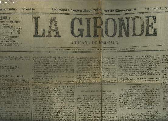 LA GIRONDE JOURNAL DE BORDEAUX 8EME ANNEE N3316 VENDREDI 18 SAMEDI 19 MAI 1860 - ordeaux le 18 mai 1860 nouvelles du jour - feuilleton de la Gironde sur la falaise - expdition de Garibaldi - marine, commerce, industrie - faits divers .