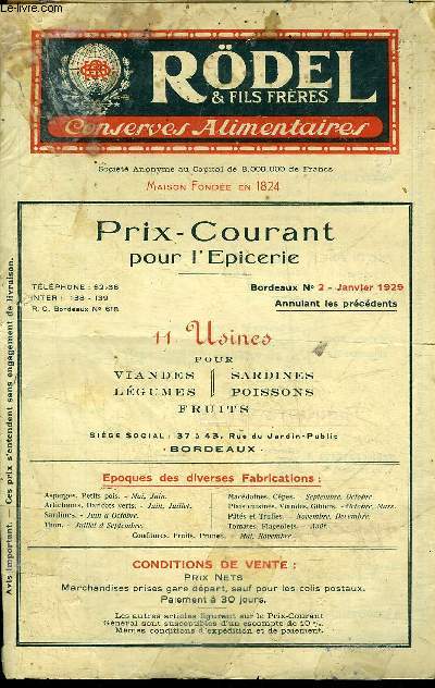 UNE PLAQUETTE : RODEL & FILS FRERES CONSERVES ALIMENTAIRES - PRIX COURANT POUR L'EPICERIE BORDEAUX N2 JANVIER 1929.